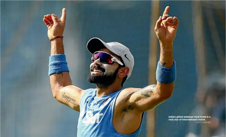  ?? GETTY IMAGES ?? India’s gifted batsman Virat Kohli is a rock star of internatio­nal cricket.