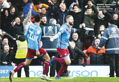  ?? PICTURE: PSI/Ian Lyall ?? WINNER: Scunthorpe’s Kevin van Veen celebrates scoring