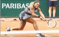  ?? Pavel Golovkin / Associated Press ?? If the French Open were being held as scheduled right now — instead of postponed to September because of the coronaviru­s pandemic — Serena Williams again would have had a shot at her 24th major to pull even with Margaret Court for the most in history.