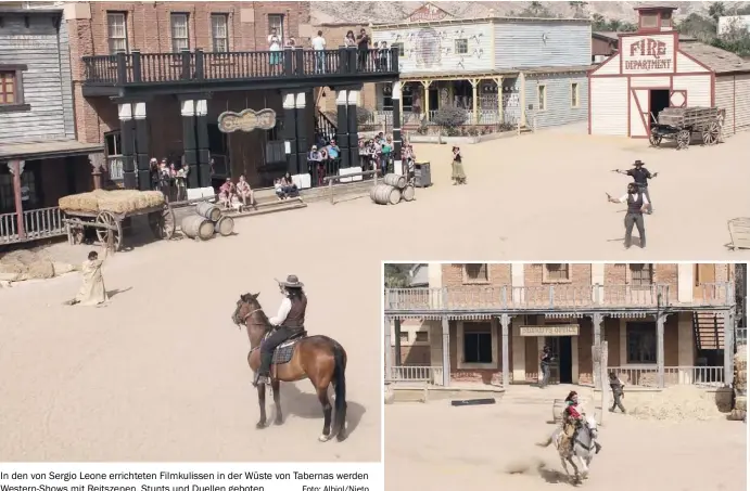  ?? Foto: Albiol/Nieto ?? In den von Sergio Leone errichtete­n Filmkuliss­en in der Wüste von Tabernas werden Western-Shows mit Reitszenen, Stunts und Duellen geboten.