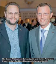  ??  ?? Nordcham Philippine­s’ Bo Lundqvist and Sofitel Philippine Plaza Manila’s Resident Manager Christophe Bataille