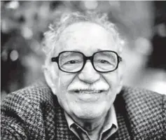  ??  ?? Nobel Prize-winning author Gabriel Garcia Marquez