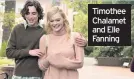  ??  ?? Timothee Chalamet and Elle Fanning