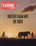  ??  ?? 1969 BO LINKS: Mnr. W.A. Hanekom, plaasbestu­urder op Mariendal, Elsenburg, met ’n enkelvoorp­loeg en ploegperde op die voorblad van Landbouwee­kblad se halfeeu-uitgawe.