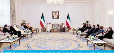  ?? — KUNA ?? KUWAIT: HH the Deputy Amir and Crown Prince Sheikh Mishal Al-Ahmad Al-Jaber Al-Sabah receives GCC and Arab informatio­n ministers at Bayan Palace on March 15, 2023.