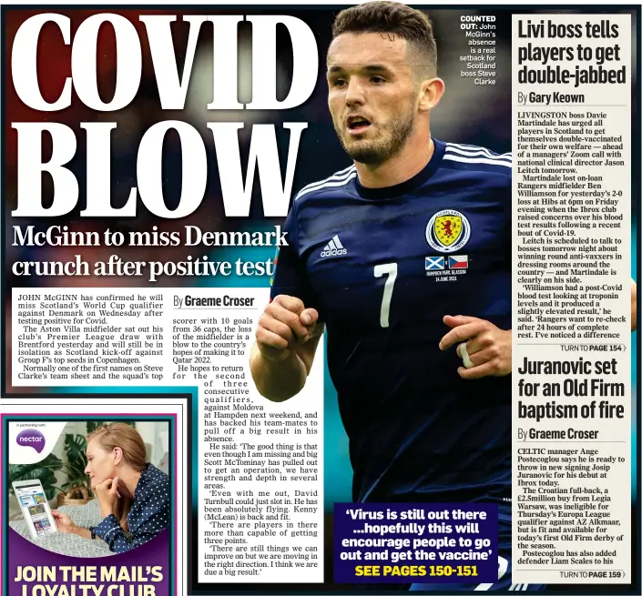  ??  ?? COUNTED OUT: John McGinn’s absence is a real setback for Scotland boss Steve Clarke