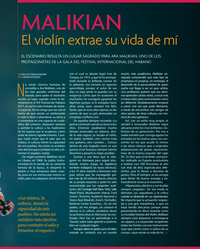  ??  ?? «La música, la cultura, tienen la capacidad de unir pueblos. No existe un antídoto más efectivo para combatir el odio y fomentar el respeto»