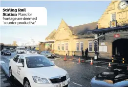  ??  ?? Stirling Rail Station Plans for frontage are deemed `counter-productive’