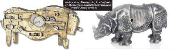  ?? Photos: Christie’s Images ?? Inside and out: The charming little ‘toy’ and, left, the mechanism with the body removed