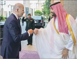  ?? Saudi Press Agency ?? PRESIDENT BIDEN greets Saudi Crown Prince Mohammed bin Salman in Jidda as he arrived. His entry to the palace was closed to the traveling media.