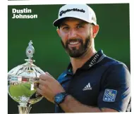  ??  ?? Dustin Johnson