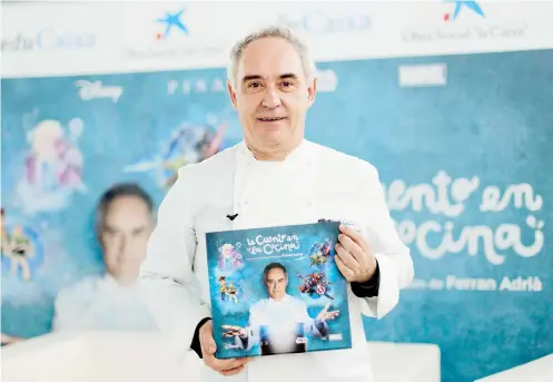  ??  ?? El chef Ferrán Adriá presenta “Te cuento en la cocina”, que incluye un e.book, una web y espacios televisivo­s, en colaboraci­ón con Disney.