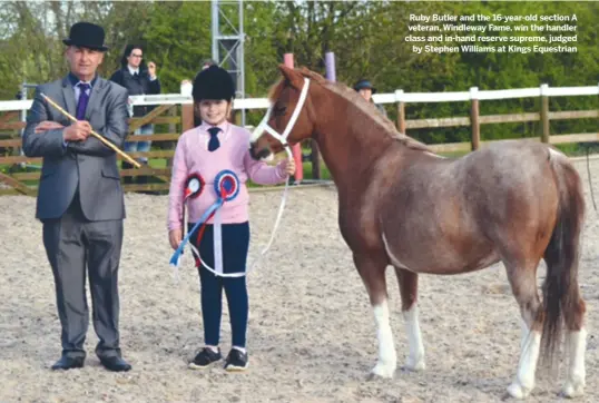  ??  ?? ruby Butler and the 16-year-old section a veteran, Windleway Fame, win the handler class and in-hand reserve supreme, judged
by Stephen Williams at Kings Equestrian