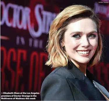  ?? Jordan Strauss ?? > Elizabeth Olsen at the Los Angeles premiere of Doctor Strange in the Multiverse of Madness this week