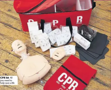  ??  ?? CPR kit All you need to help save a life