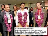  ??  ?? SLPA President Muditha Kariyakara­wana, (L) First Secretary, Indian High Commission Niteen Yeola (C) and SLPA Secretary Sisira Wijesinghe