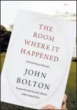  ?? ALEX BRANDON/AP ?? The Justice Department alleges that John Bolton’s tell-all book contains classified informatio­n.