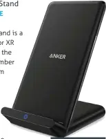  ??  ?? Anker PowerPort Wireless 5 Stand