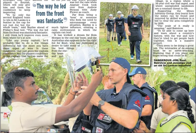  ??  ?? DANGEROUS JOB: Root, Bairstow and Jennings visit an old Sri Lankan minefield