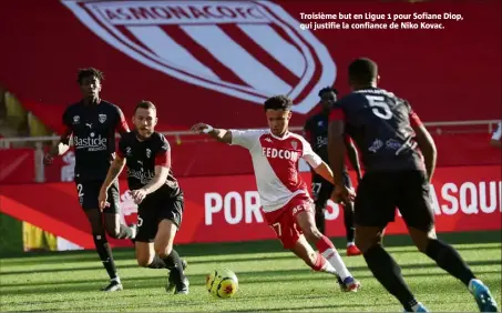  ??  ?? Troisième but en Ligue  pour Sofiane Diop, qui justifie la confiance de Niko Kovac.