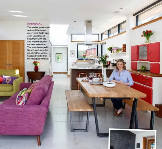  ??  ?? EXTENSION The mulberry-coloured sofa and the apple green chair (both from John Lewis) blend beautifull­y with the airy, modern style of the new extension.
The trunk belonged to Sarah’s well-travelled grandmothe­r, whose husband worked for the local jute...