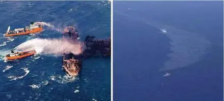  ?? NYT PIC ?? (Left) The tanker Sanchi billowing smoke off the coast of eastern China on Jan 10. (Right) Six days later, a fuel spill is visible on the East China Sea.