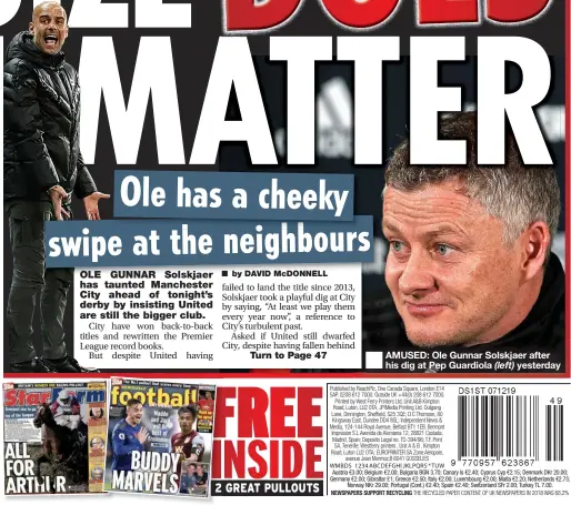  ??  ?? ■
AMUSED: Ole Gunnar Solskjaer after his dig at Pep Guardiola (left) yesterday