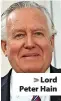  ?? ?? > Lord Peter Hain