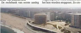  ?? FOTO IF ?? Het nieuwe bestuur koos uiteindeli­jk dit ontwerp voor het nieuwe casino.