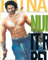  ??  ?? The poster of Baahubali dropped an ‘a’ and used a symbol, instead, to indicate the long vowel in the character’s name