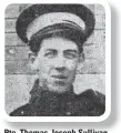  ??  ?? Pte. Thomas Joseph Sullivan Killed in action. son of Mr and Mrs Thomas Sullivan.