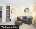  ??  ?? The Lantern Suite