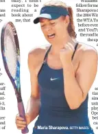  ?? GETTY IMAGES ?? Maria Sharapova.