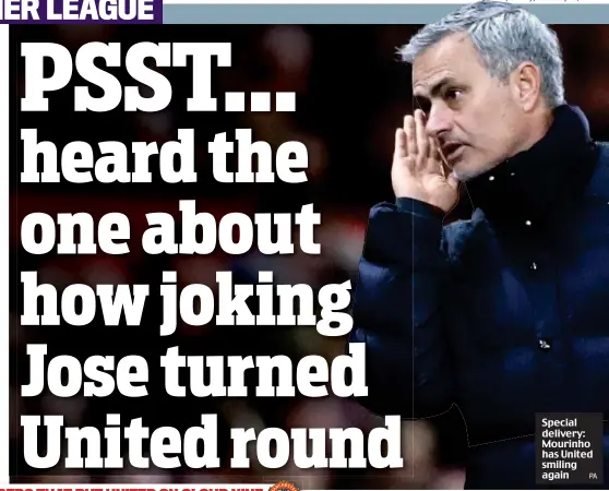  ?? PA ?? Special delivery: Mourinho has United smiling again