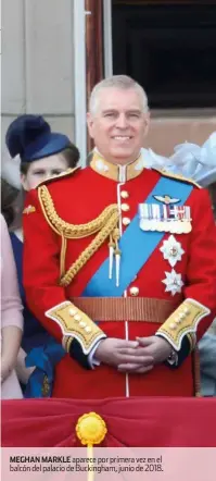  ??  ?? MEGHAN MARKLE aparece por primera vez en el balcón del palacio de Buckingham, junio de 2018.