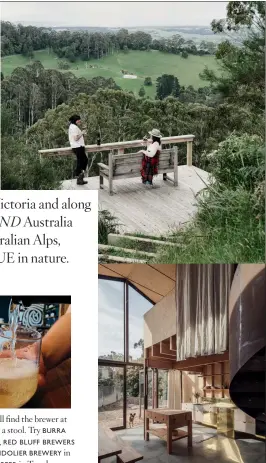  ?? ?? CLOCKWISE FROM TOP:
Escape to the country at The Ridge House; Enjoy the romance of Ross Farm; Sodafish at Lakes Entrance; English-style cider at Gurneys Cider.