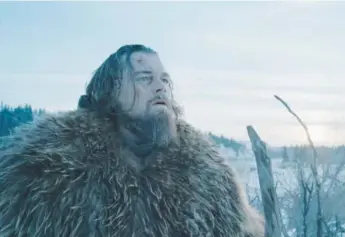  ?? , Provided by Twentieth Century Fox ?? Leonardo DiCaprio was nominated for a Golden Globe for his role in in “The Revenant."