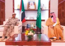  ?? Source: SPA ?? Saudi Crown Prince Mohammad Bin Salman (right) with the deputy of Sudan’s Transition­al Military Council.