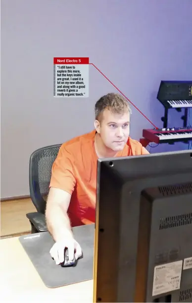  ??  ?? Nord Electro 5 “I still have to explore this more, but the keys inside are great. I used it a lot on my new album, and along with a good reverb it gives a really organic touch.”