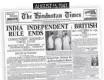  ??  ?? The front page of Hindustan Times on the day India gained independen­ce.