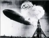  ?? Associated Press/File ?? This May 6, 1937, file photo, provided by the Philadelph­ia Public Ledger, was taken at almost the split second that the Hindenburg exploded over the Lakehurst Naval Air Station in Lakehurst, N.J.