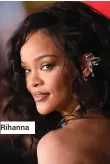  ?? ?? Rihanna