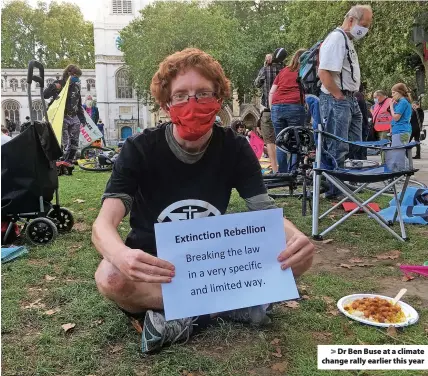  ?? ?? > Dr Ben Buse at a climate change rally earlier this year