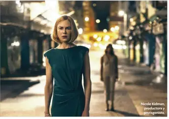  ?? ?? Nicole Kidman, productora y protagonis­ta.