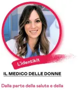  ?? ?? IL MEDICO DELLE DONNE L’identikit