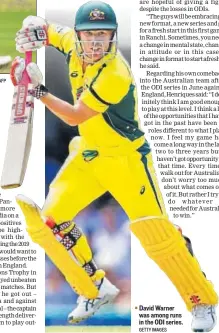  ?? AFP GETTY IMAGES ?? David Warner was among runs in the ODI series.