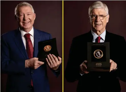  ?? Photo: SportsTalk ?? Greats… Sir Alex Ferguson and Arsene Wenger have become the first managers to be inducted into the Premier League Hall of Fame.