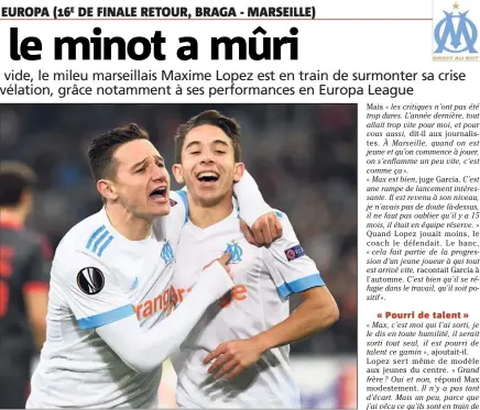  ?? (Photo AFP) ?? Maxime Lopez, ici félicité par Florian Thauvin, a digéré son nouveau statut.