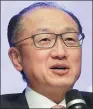  ??  ?? Jim Yong Kim, president of the World Bank