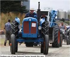  ??  ?? Fordson one of two featured Tractor brands this year.